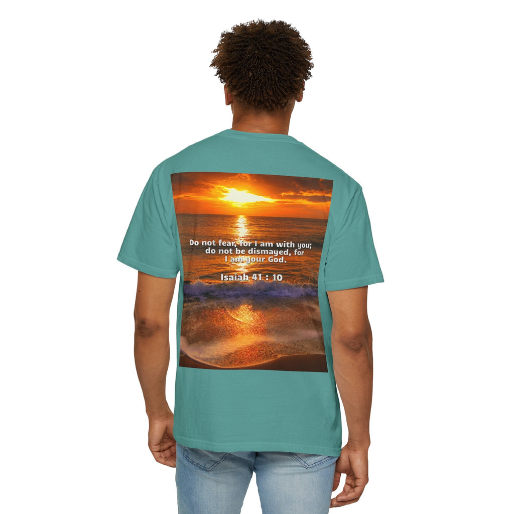 Bible Verse Unisex Garment-Dyed T-shirt - Isaiah 41 : 10 Printify