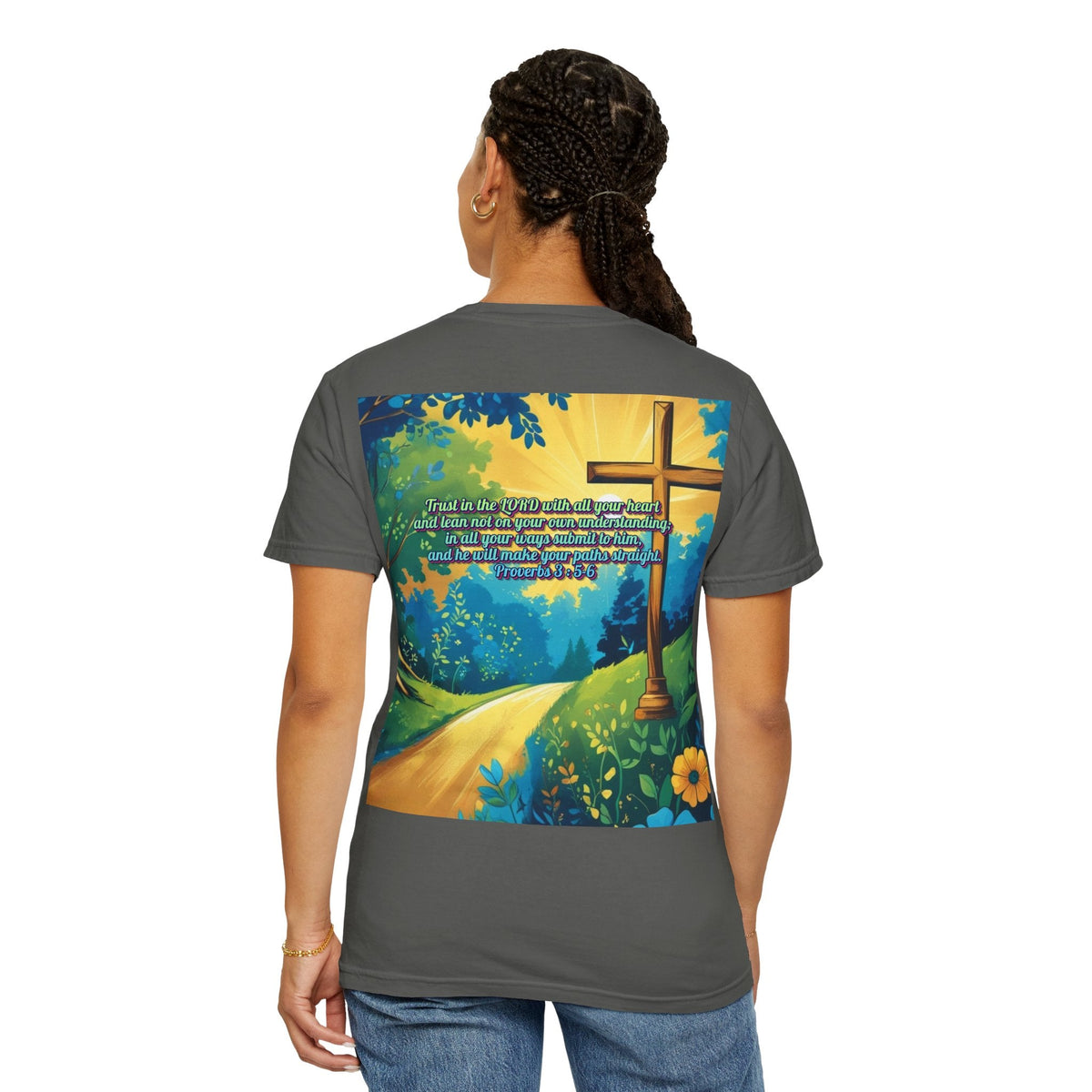 Trust in The Lord Proverbs 3:5-6 Biblical Design Unisex Garment-Dyed T-shirt Printify