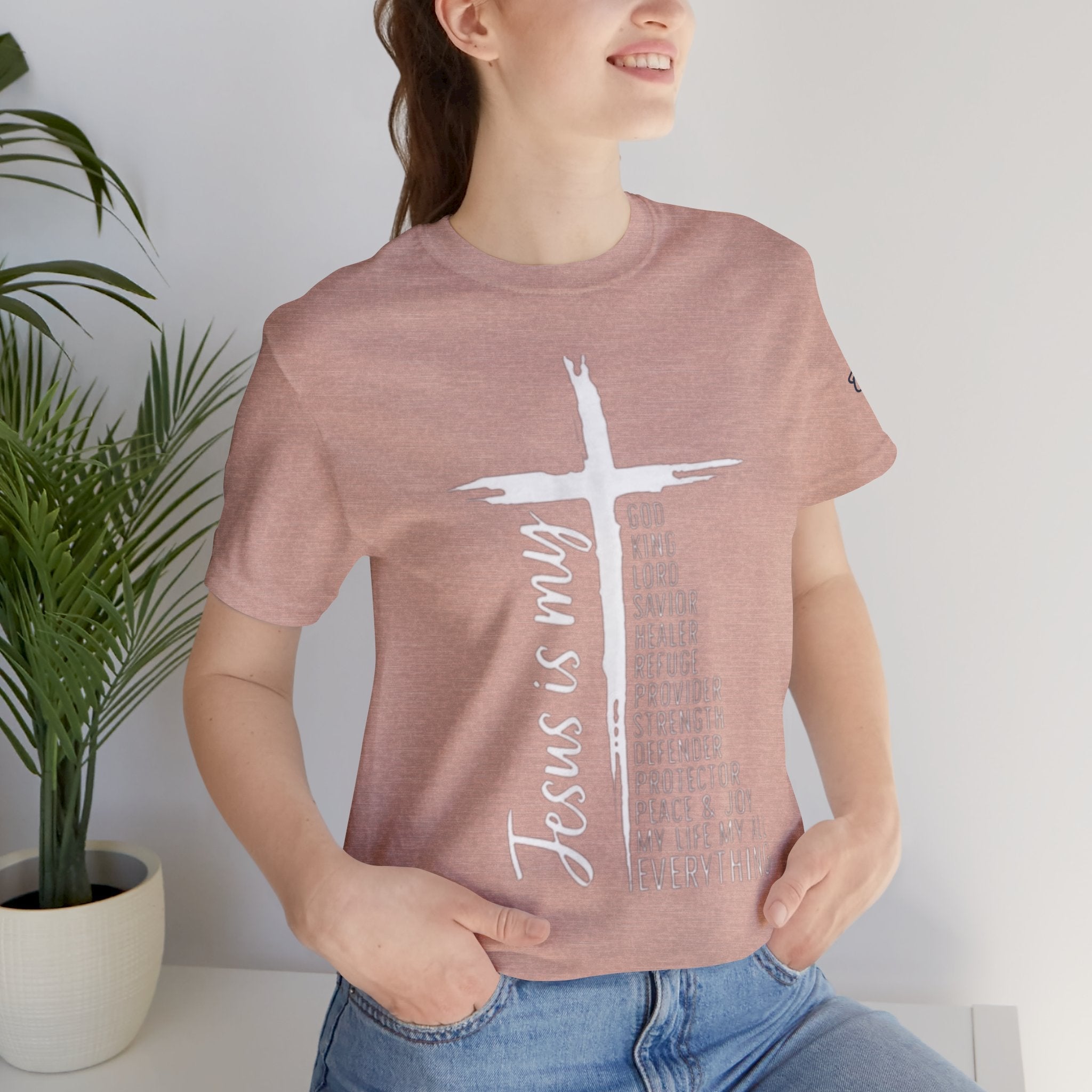 Jesus Is My Everything T-shirt – Cross List God King Lord Savior Christian T-shirt for Total Surrender Faith Printify