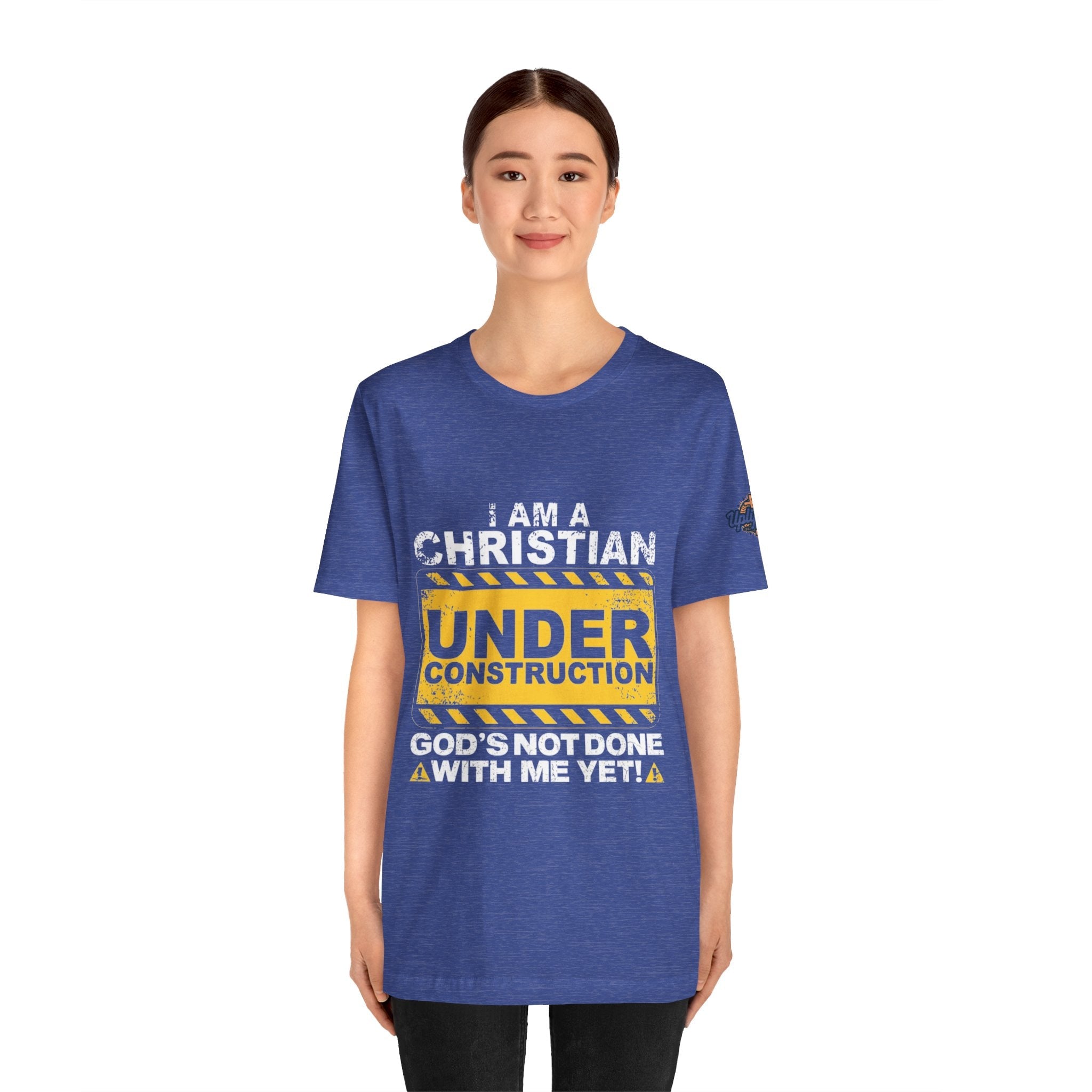 Christian Under Construction T-shirt | God Is Not Done With Me Yet T-shirt Printify