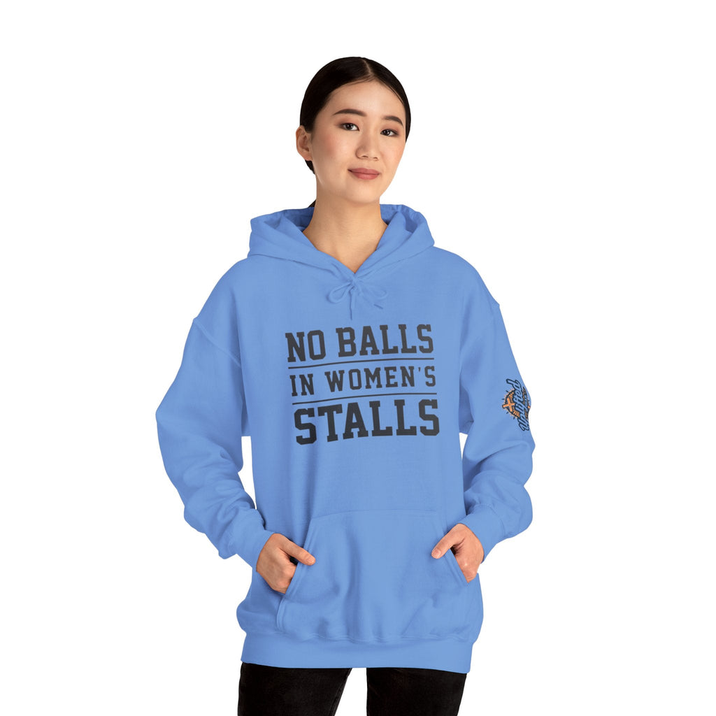 "No Balls in Women's Stalls" Statement Hoodie — Protest Sweatshirt Printify