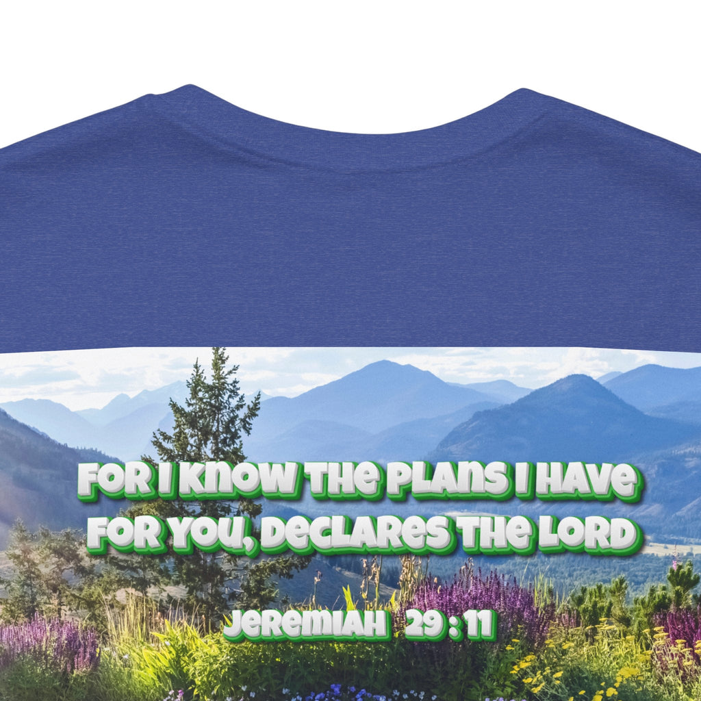 Bible Verse Unisex Tee - Jeremiah 29 : 11 Printify