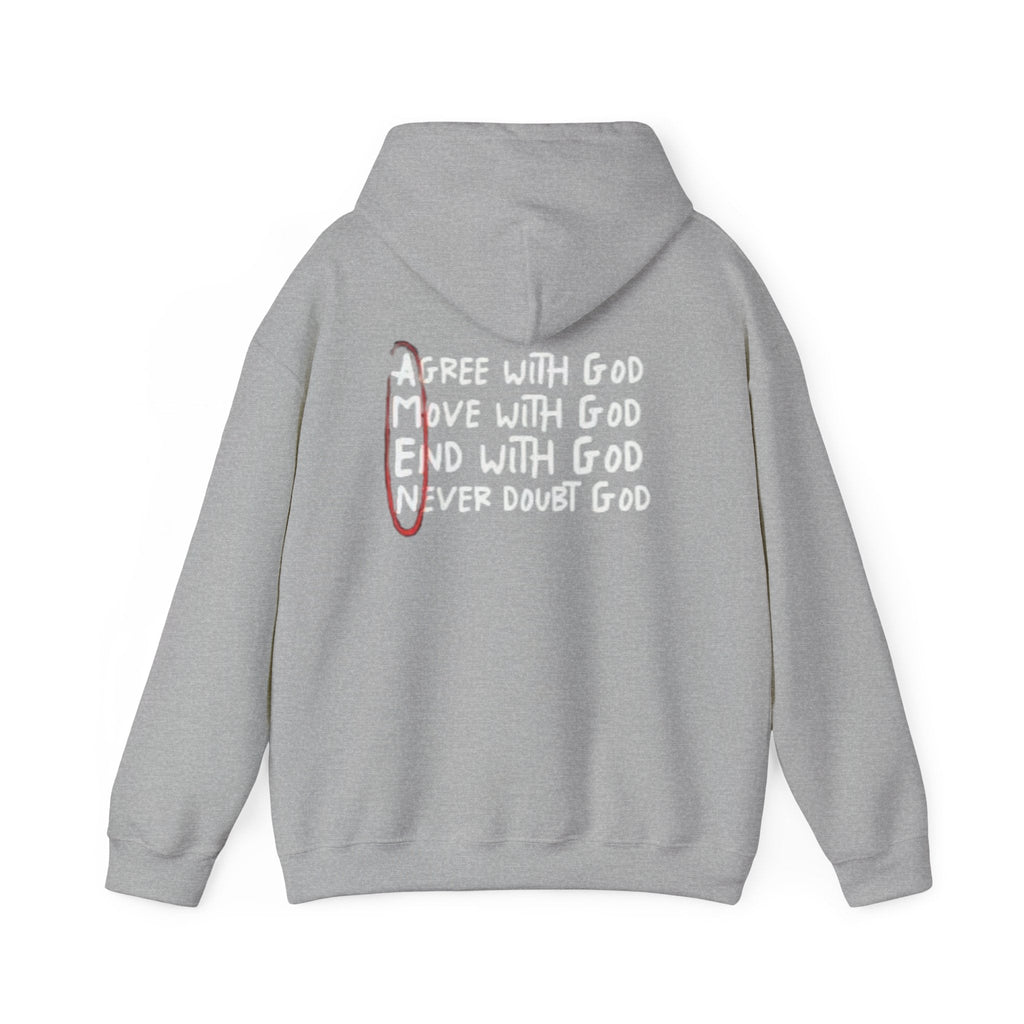 AMEN Acronym Hoodie – Agree with God Move with God End with God Never Doubt God Christian Sweatshirt for Unwavering Faith Printify