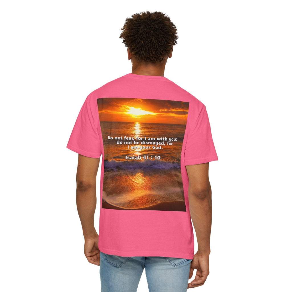 Bible Verse Unisex Garment-Dyed T-shirt - Isaiah 41 : 10 Printify