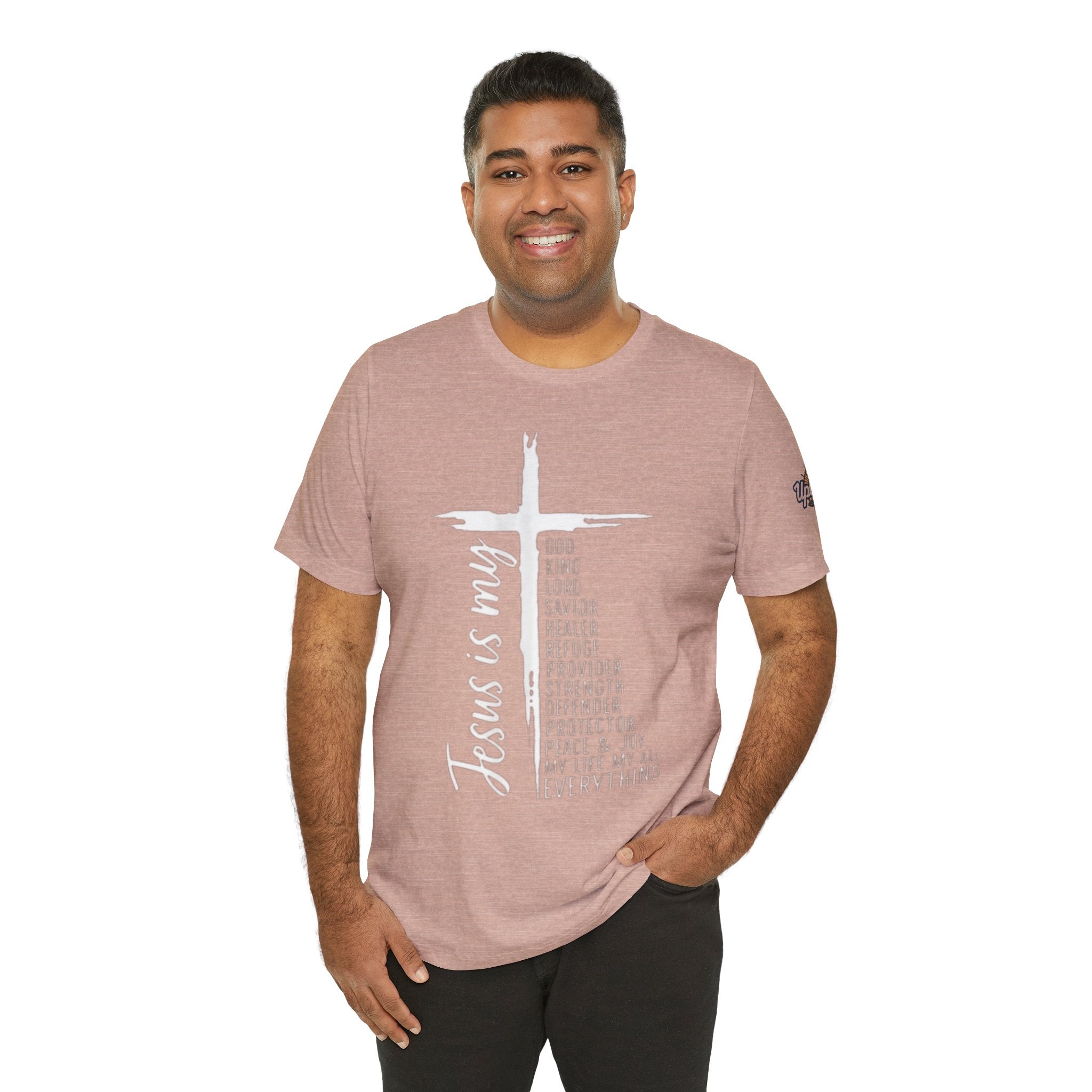 Jesus Is My Everything T-shirt – Cross List God King Lord Savior Christian T-shirt for Total Surrender Faith Printify