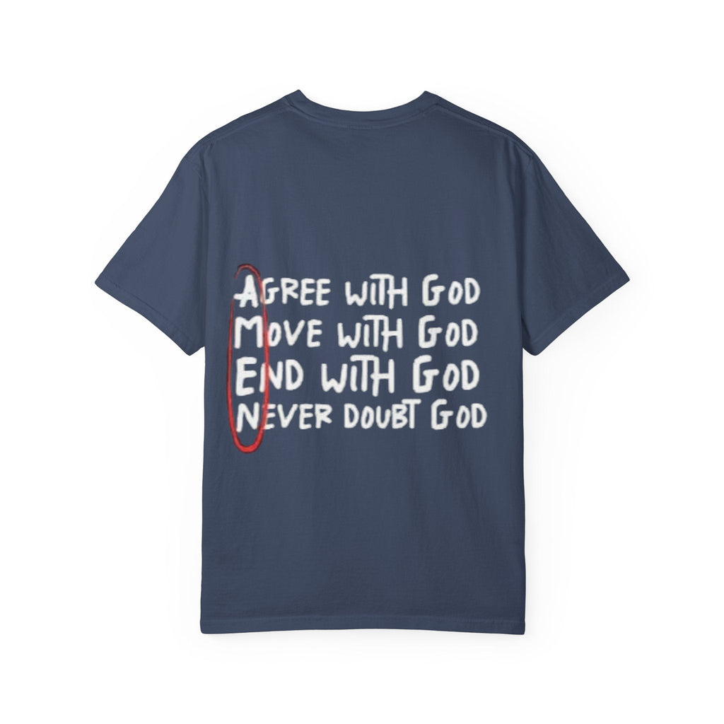 AMEN Acronym T-Shirt – Always Agree with God Move with God End with God Never Doubt God Christian Tee for Unwavering Faith Printify
