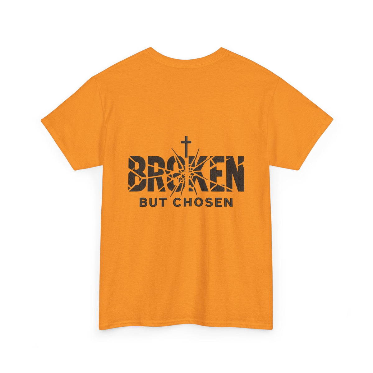 Broken But Chosen T-Shirt — Inspirational Faith Graphic Tee Printify