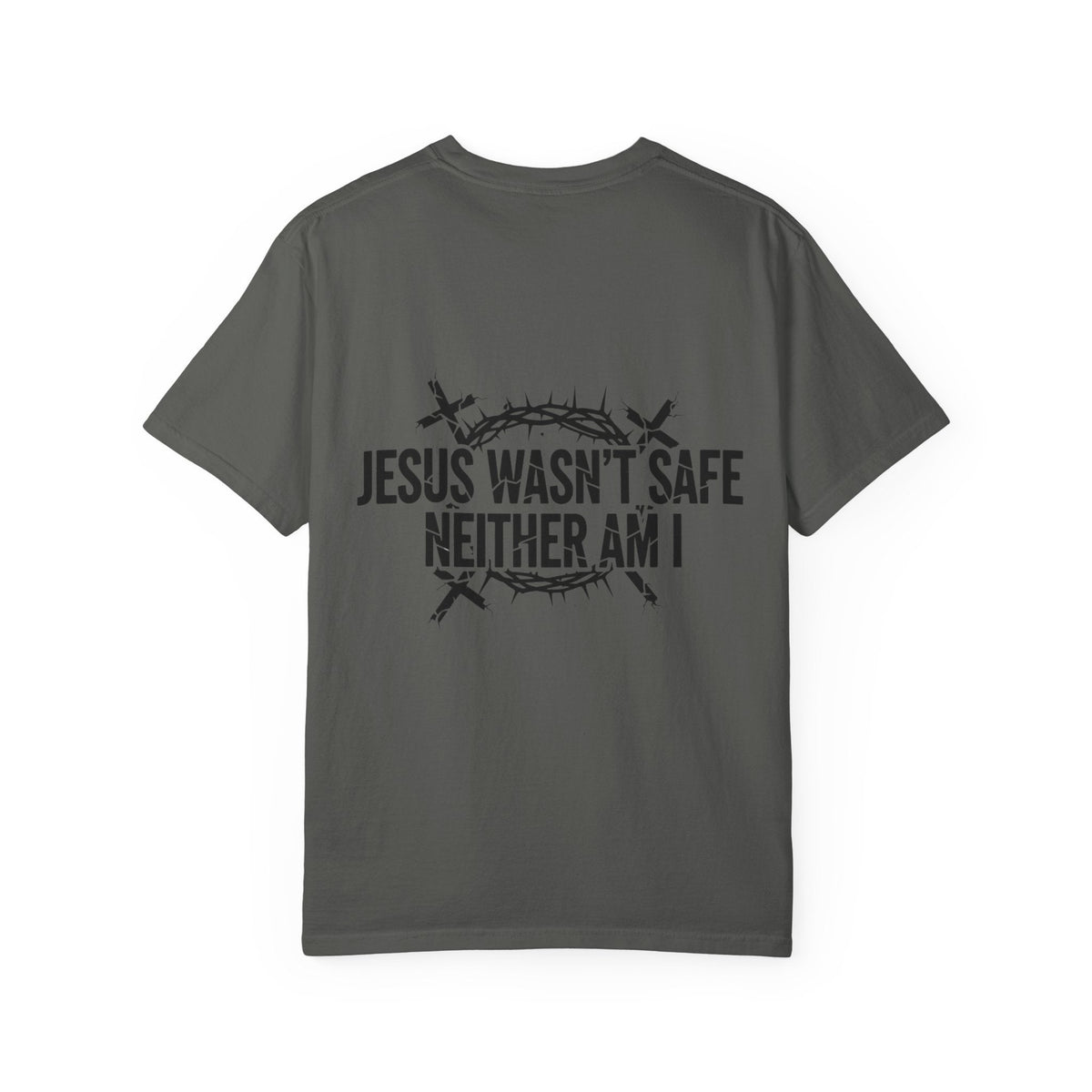 ⚡ Jesus Wasn’t Safe – Neither Am I | Bold Christian T-Shirt | Storm-Walking Faith Tee | Minimalist Black & White Design | Uplifted Gear Printify
