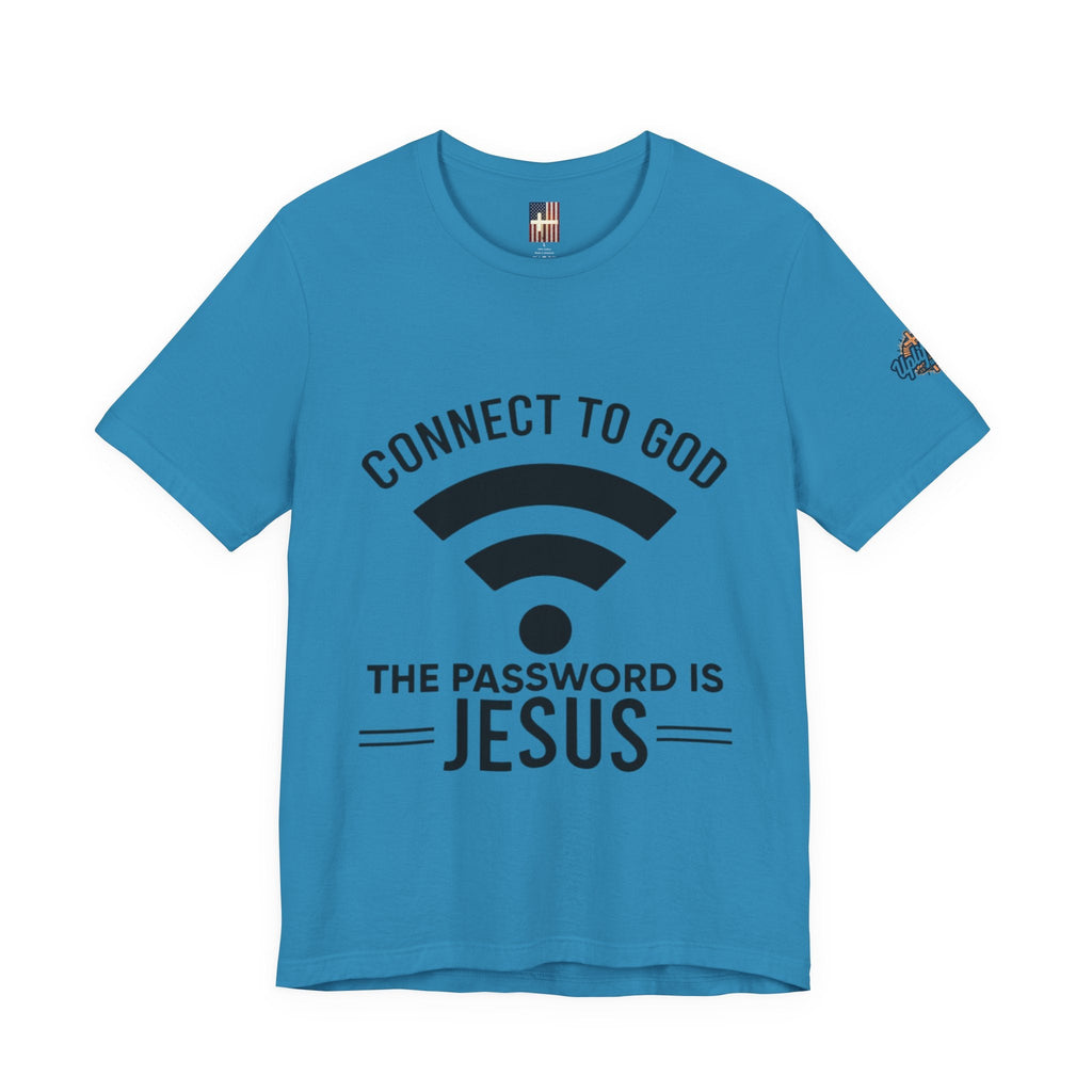 Connect to God T-shirt - WIFI Password is Jesus - Funny Christian Faith T-shirt Printify