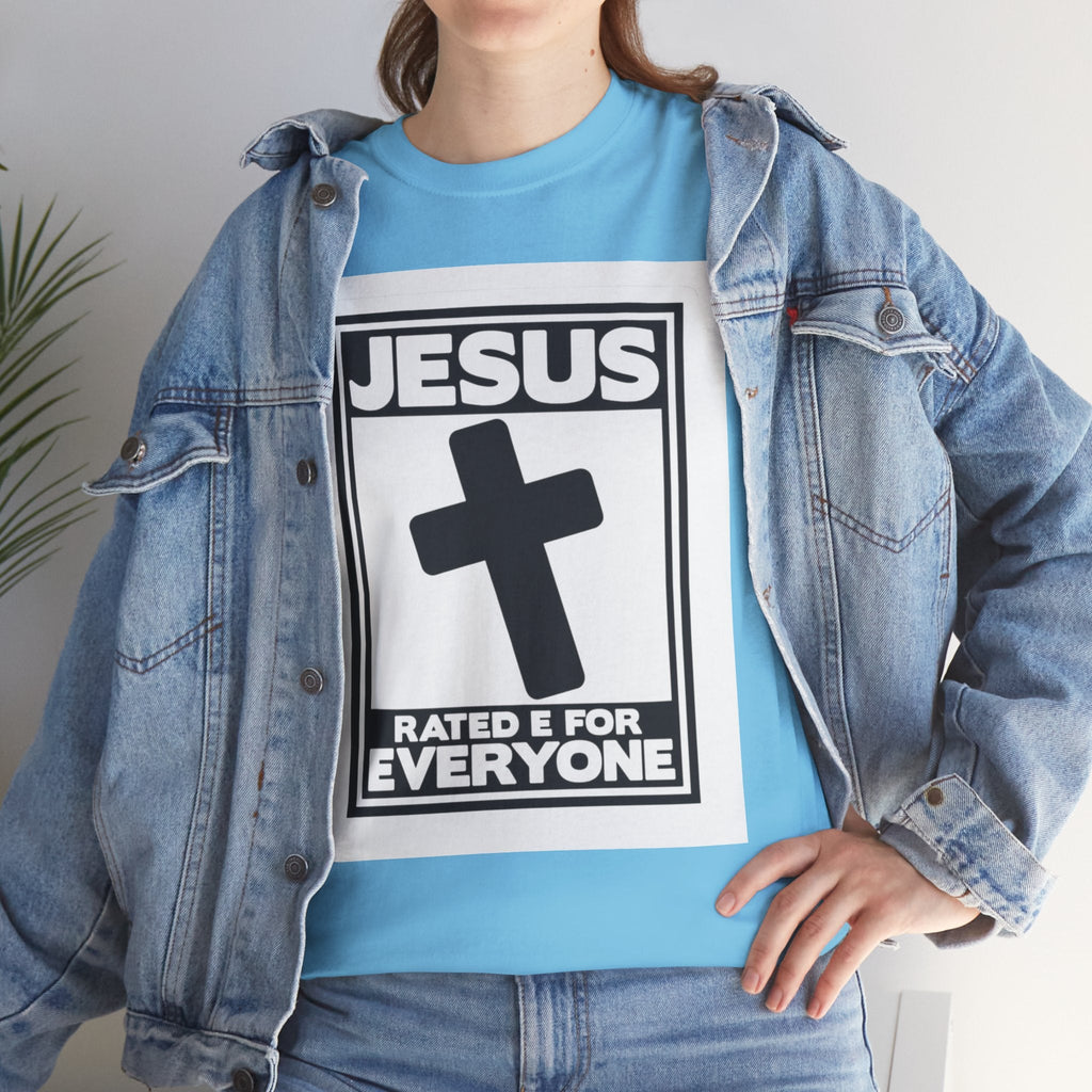 Jesus, Rated E for Everyone T-shirt - Gamer Faith T-shirt - Christian Video Game Parody Printify
