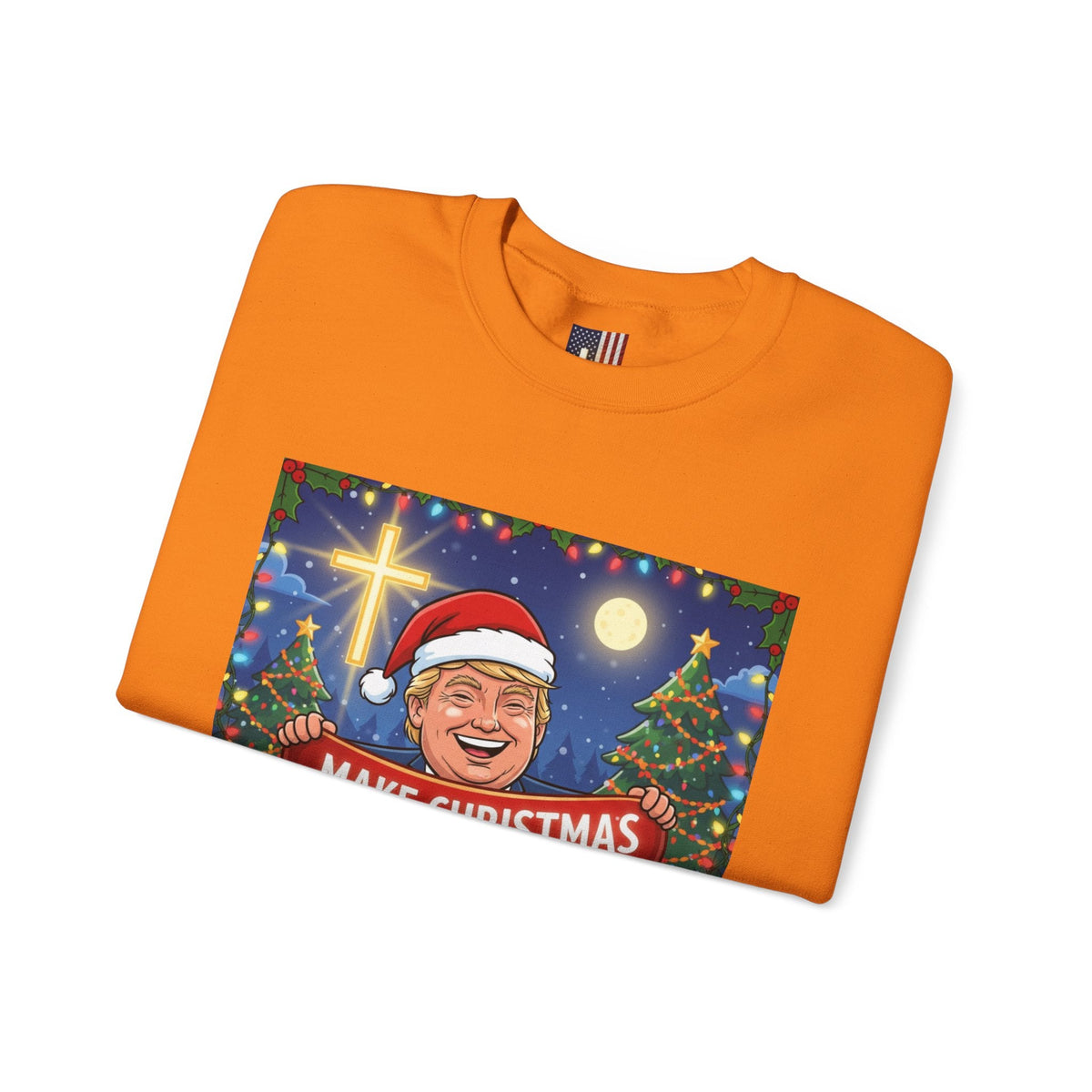 🎄 Make Christmas Great Again – Patriotic Christian Christmas Sweatshirt | Bold Holiday Faith Tee | Red & White Banner Design | Uplifted Gear Printify