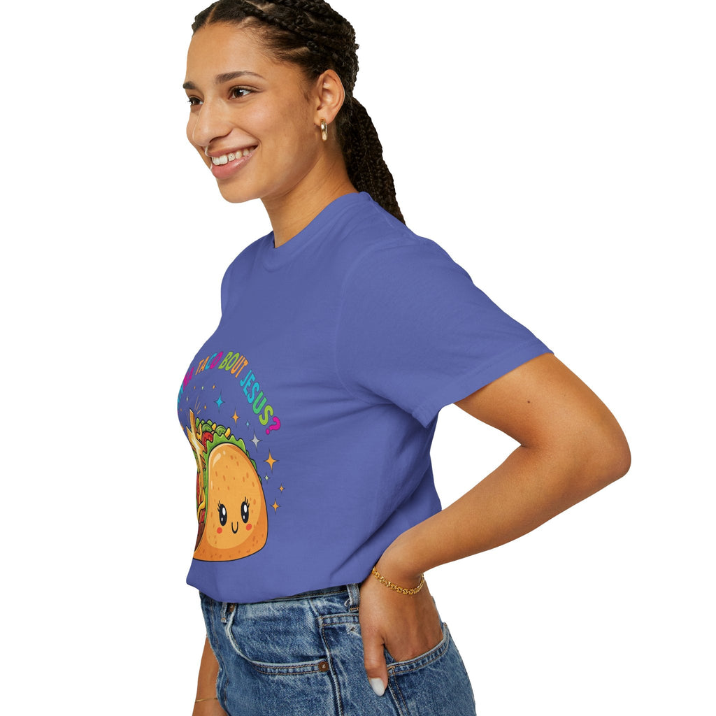 Wanna Taco 'Bout Jesus? Funny Christian Pun T-Shirt – Lettuce Pray & Share Faith! Printify