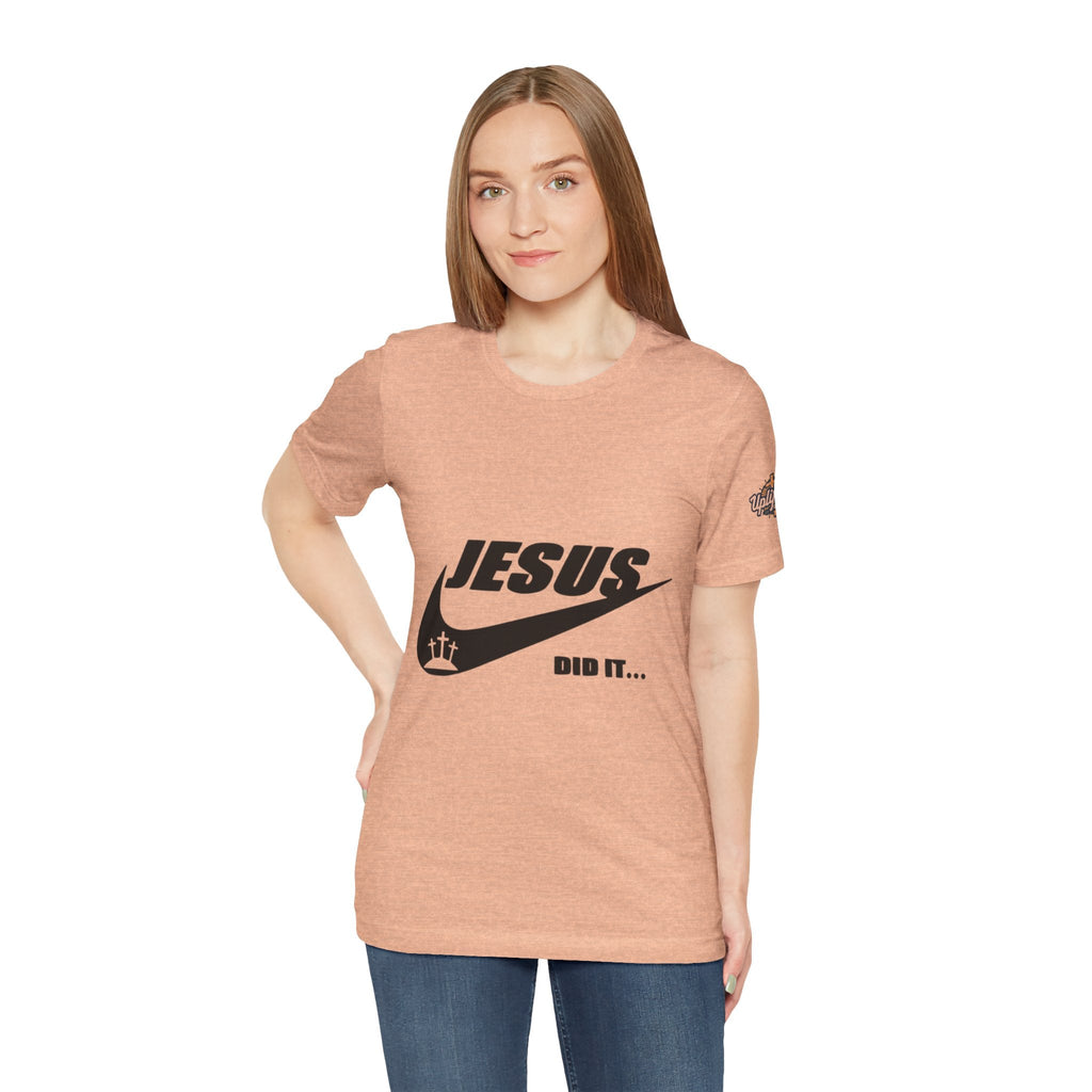 Jesus Did It T-shirt - Funny Christian Parody T-shirt - Faith & Victory Apparel Printify