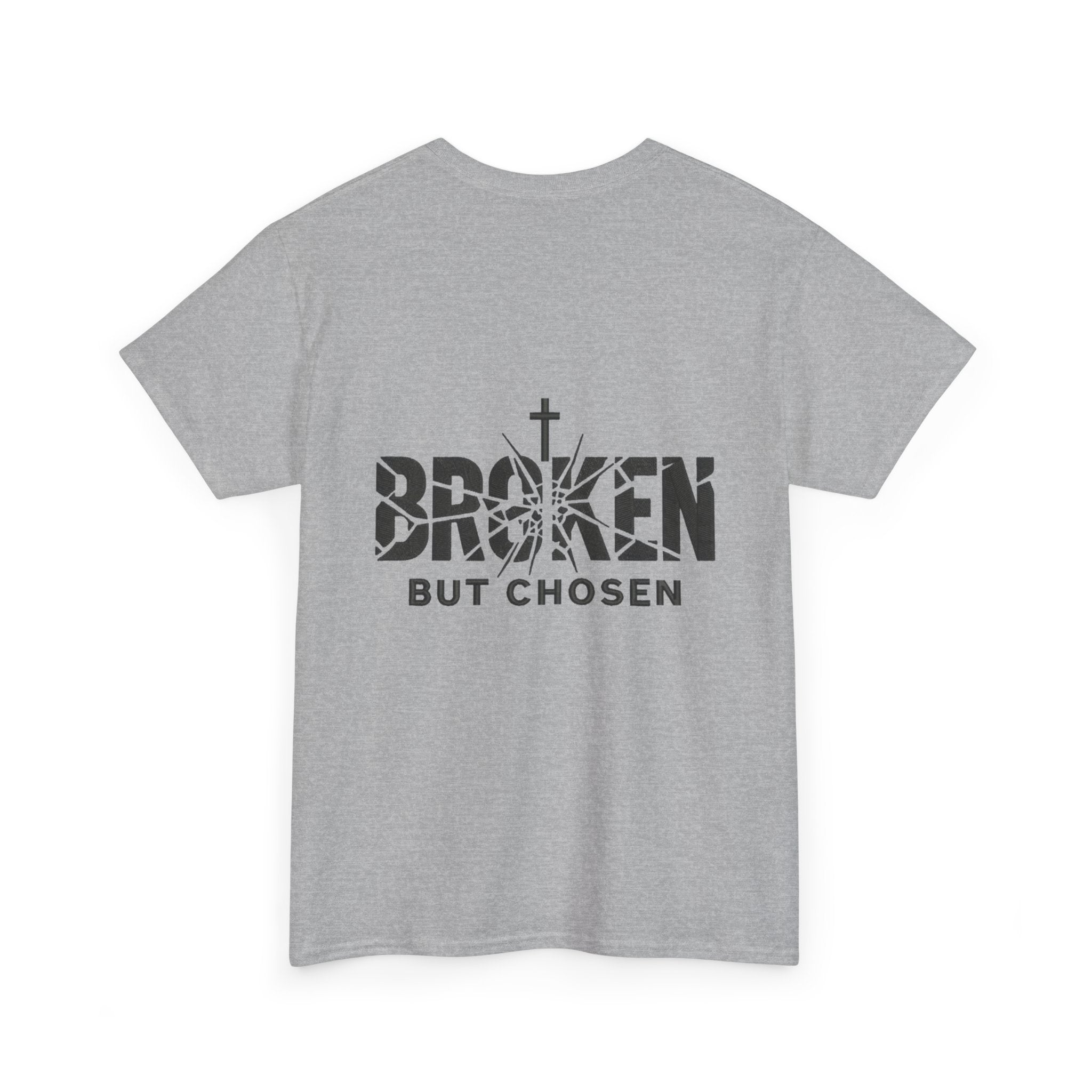 Broken But Chosen T-Shirt — Inspirational Faith Graphic Tee Printify
