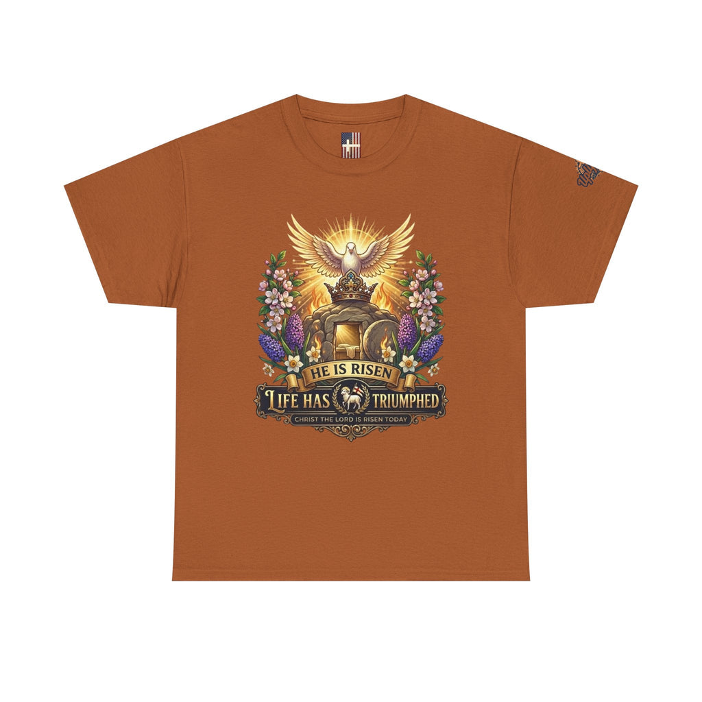 He Is Risen "Life Has Triumphed" T-Shirt — Easter Resurrection Christian Tee Printify