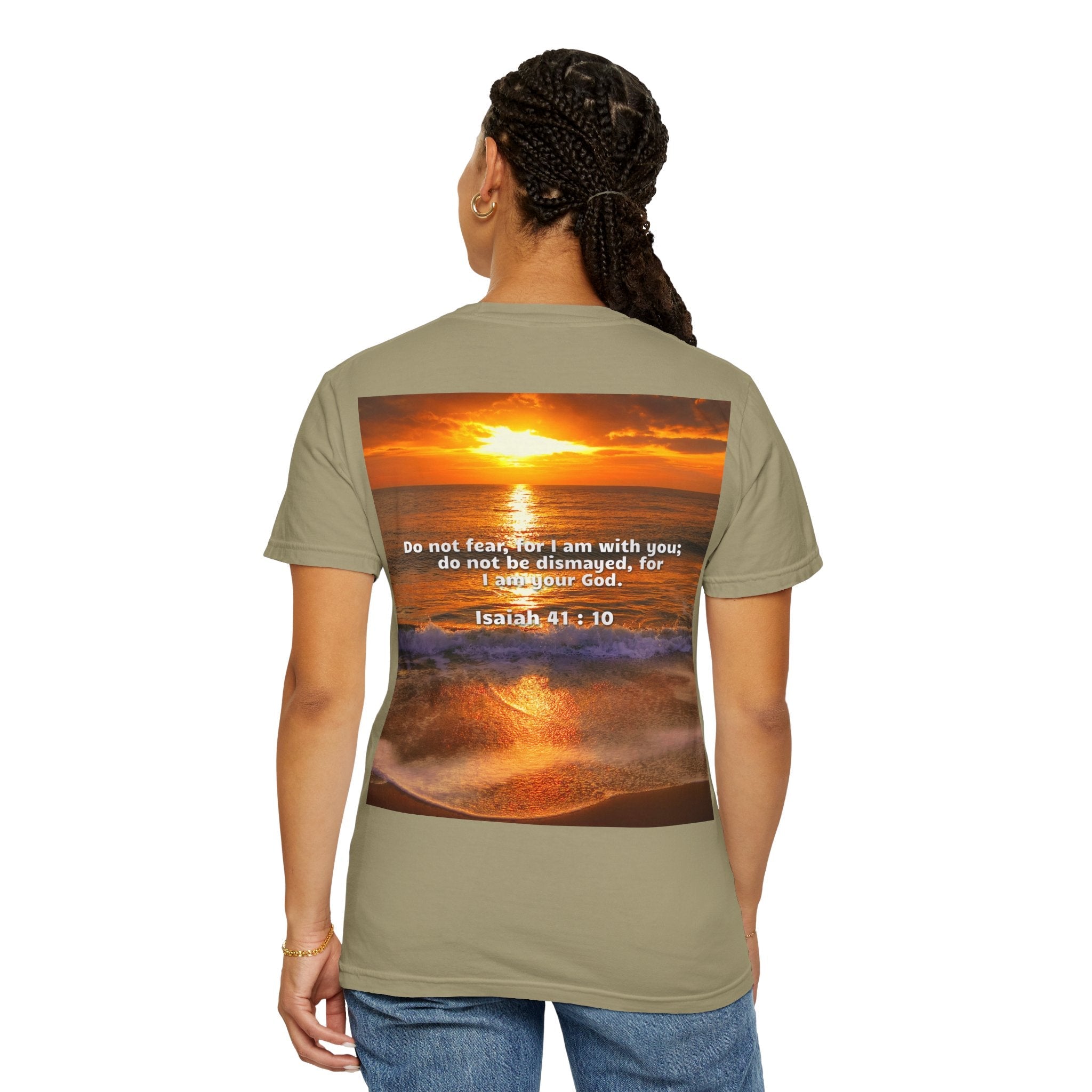 Bible Verse Unisex Garment-Dyed T-shirt - Isaiah 41 : 10 Printify