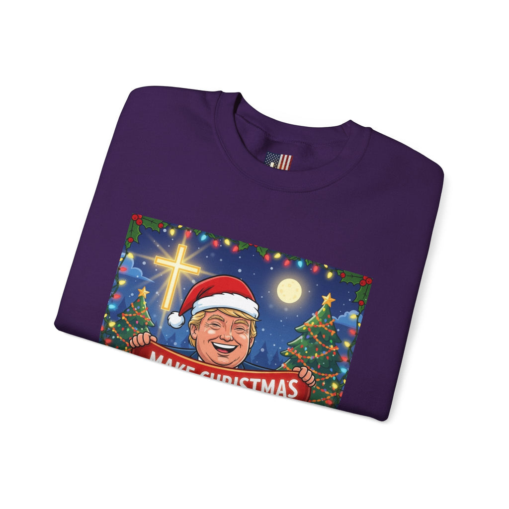 🎄 Make Christmas Great Again – Patriotic Christian Christmas Sweatshirt | Bold Holiday Faith Tee | Red & White Banner Design | Uplifted Gear Printify