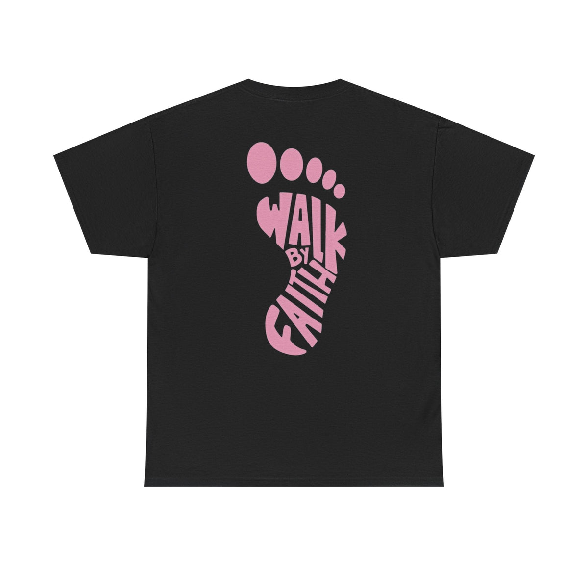 Walk By Faith Footprint T-Shirt Printify