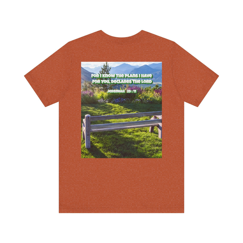 Bible Verse Unisex Tee - Jeremiah 29 : 11 Printify
