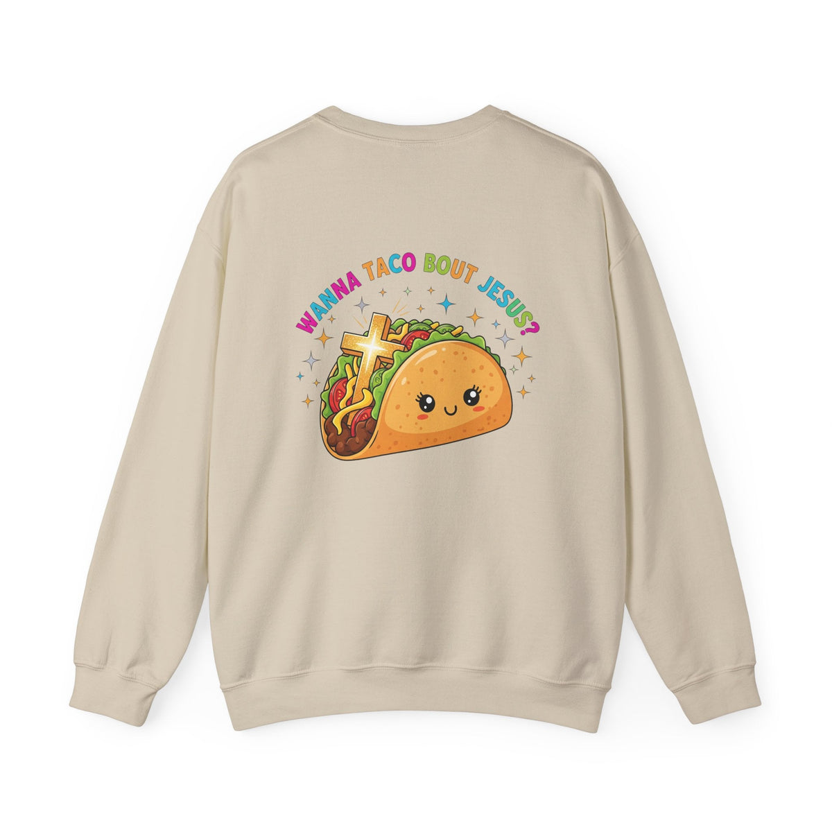 Wanna Taco 'Bout Jesus Sweatshirt – Cozy Christian Pun Sweatshirt for Faith & Fun Printify