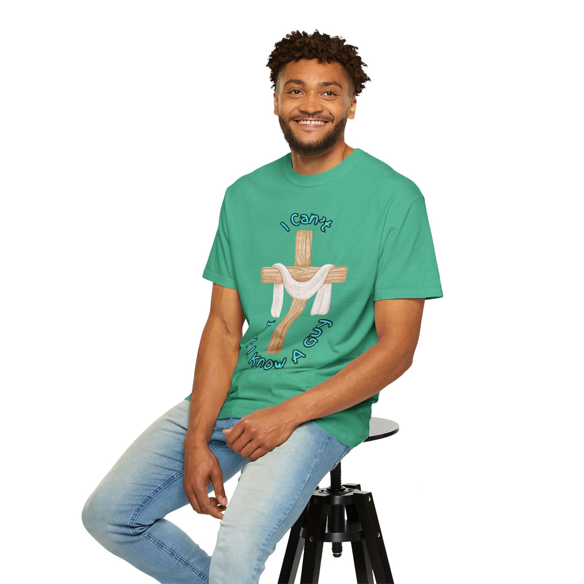 I Can’t, But I Know a Guy T-Shirt – Jesus Cross Christian Tee for Faithful Humor Printify