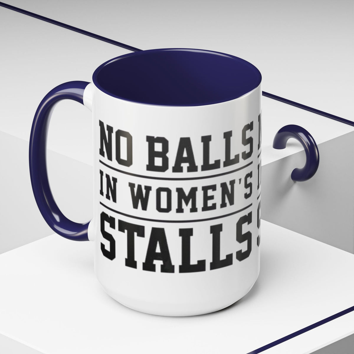The Lord Says No Balls in Women's Stalls Accent Coffee Mug — Bold Typography 11/15oz Printify