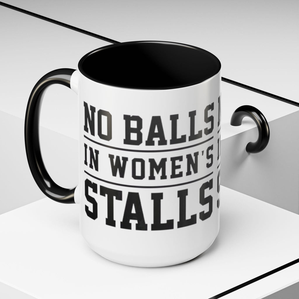 The Lord Says No Balls in Women's Stalls Accent Coffee Mug — Bold Typography 11/15oz Printify