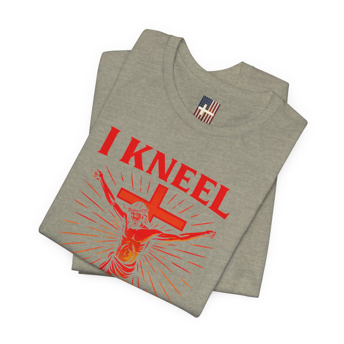 I Kneel to One Man T-shirt – Crucifixion Christian T-shirt for Unashamed Devotion & Bold Faith Printify