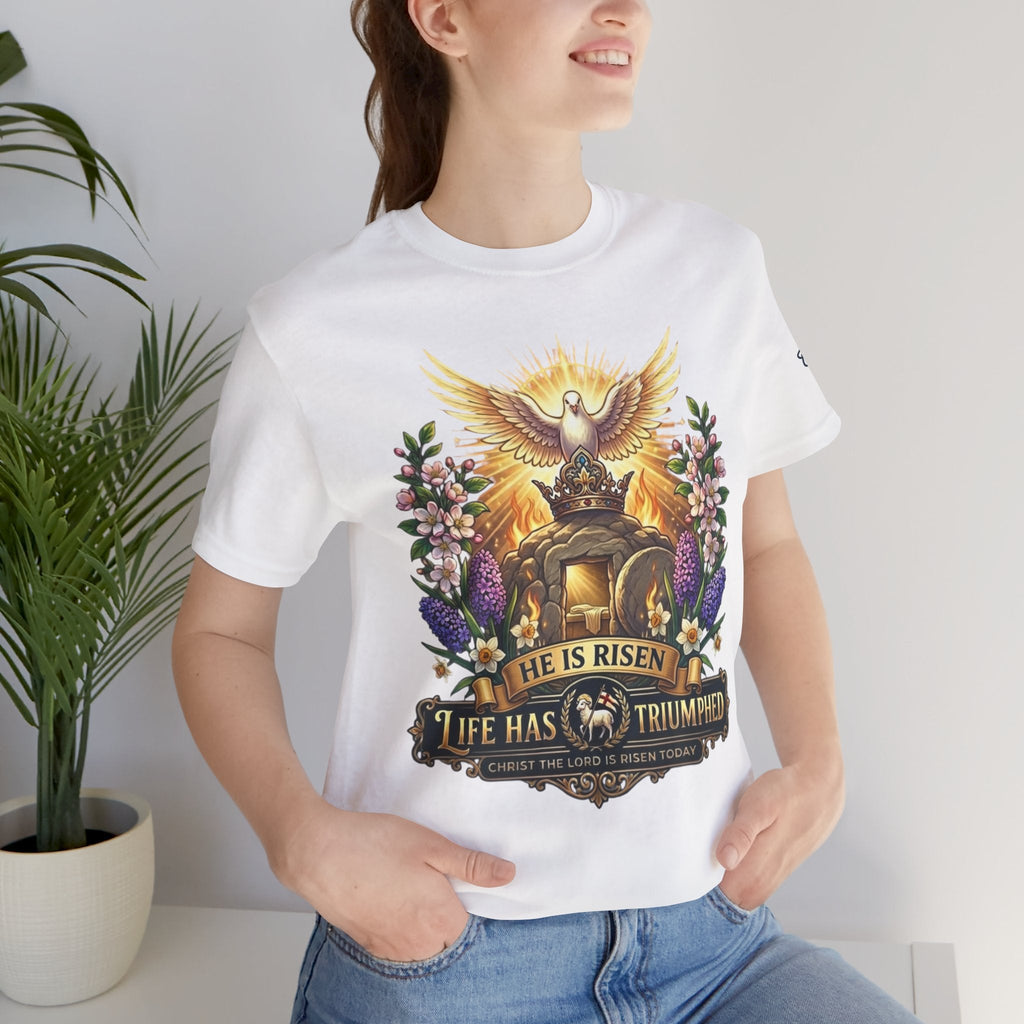 He Is Risen "Life Has Triumphed" T-Shirt — Easter Resurrection Christian Tee Printify