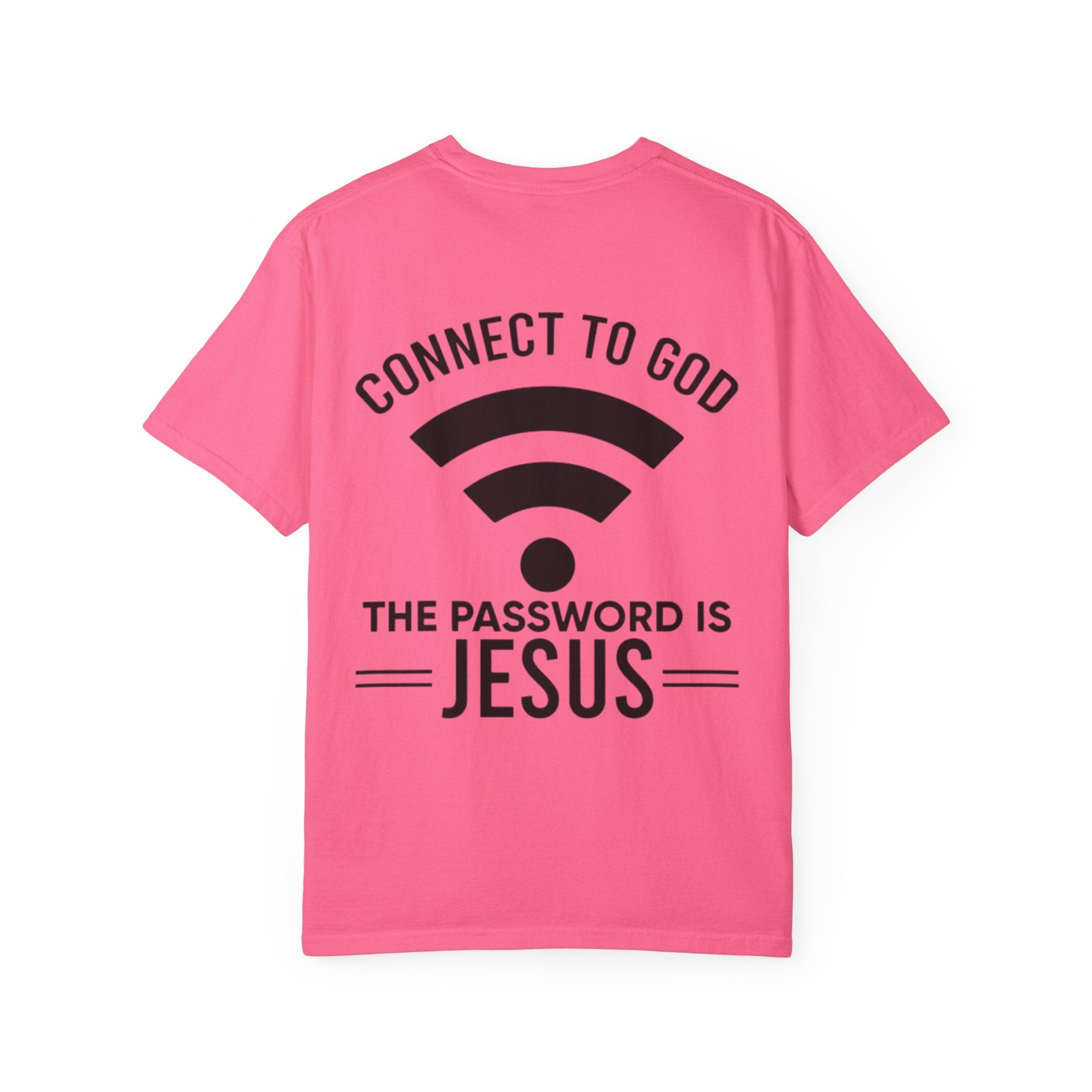 Connect to God T-shirt - WIFI Password is Jesus - Funny Christian Faith T-shirt Printify