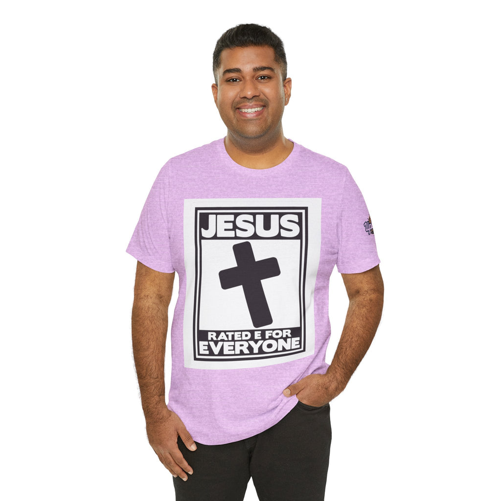 Jesus, Rated E for Everyone T-shirt - Gamer Faith T-shirt - Christian Video Game Parody Printify
