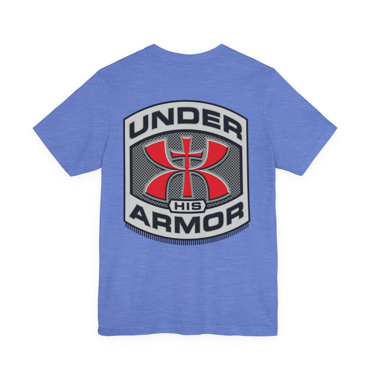 Under HIS Armor Christian T-Shirt — Faith-Inspired Under Armour Style Printify