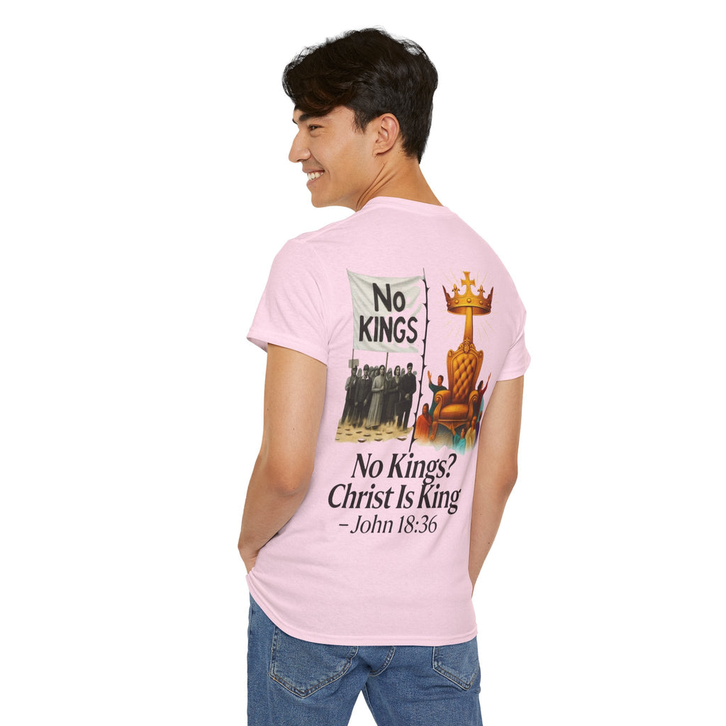 No Kings? Christ is King T-Shirt – Bold Christian Faith Tee for Devoted Believers Printify