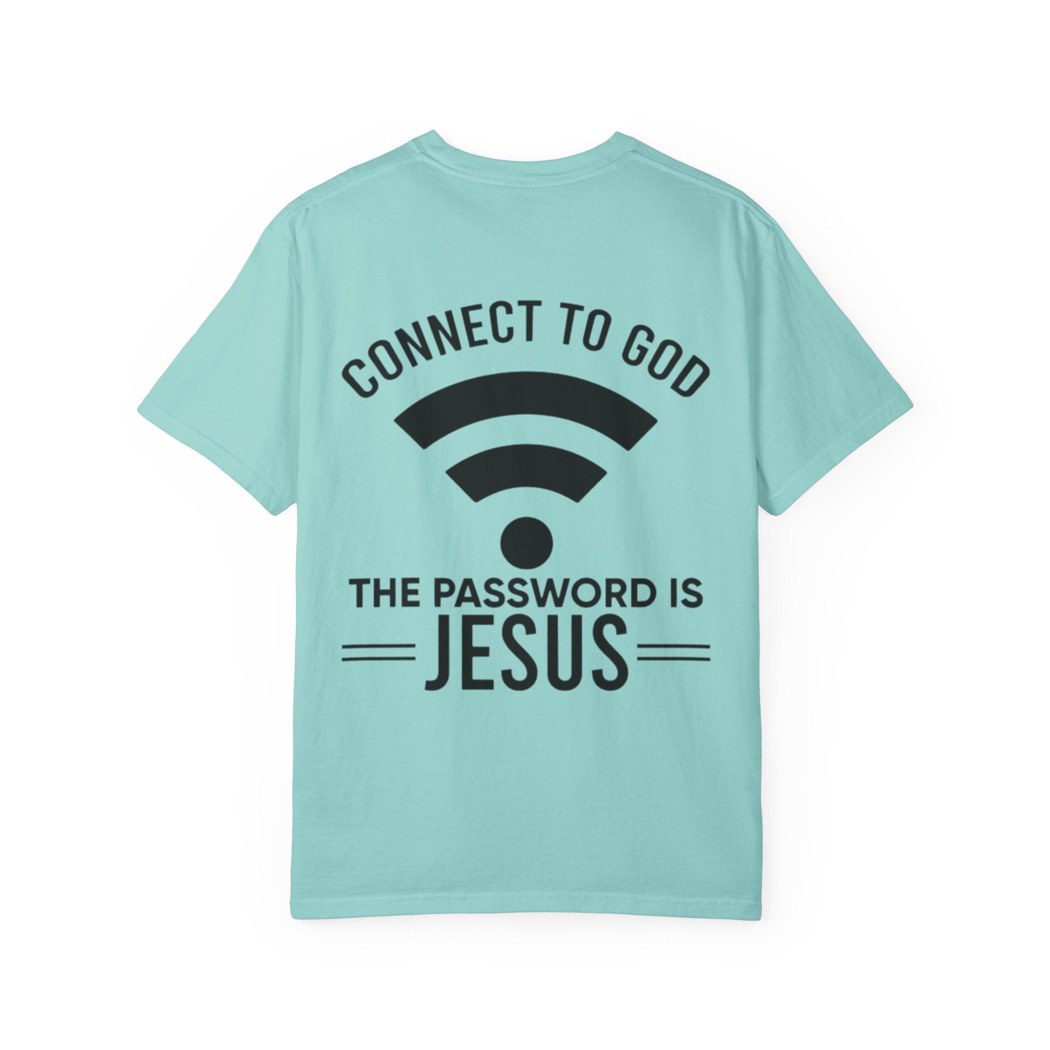 Connect to God T-shirt - WIFI Password is Jesus - Funny Christian Faith T-shirt Printify