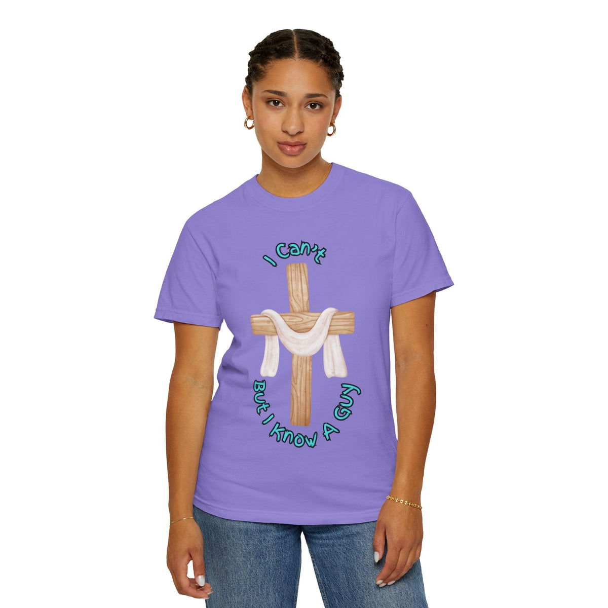 I Can’t, But I Know a Guy T-Shirt – Jesus Cross Christian Tee for Faithful Humor Printify