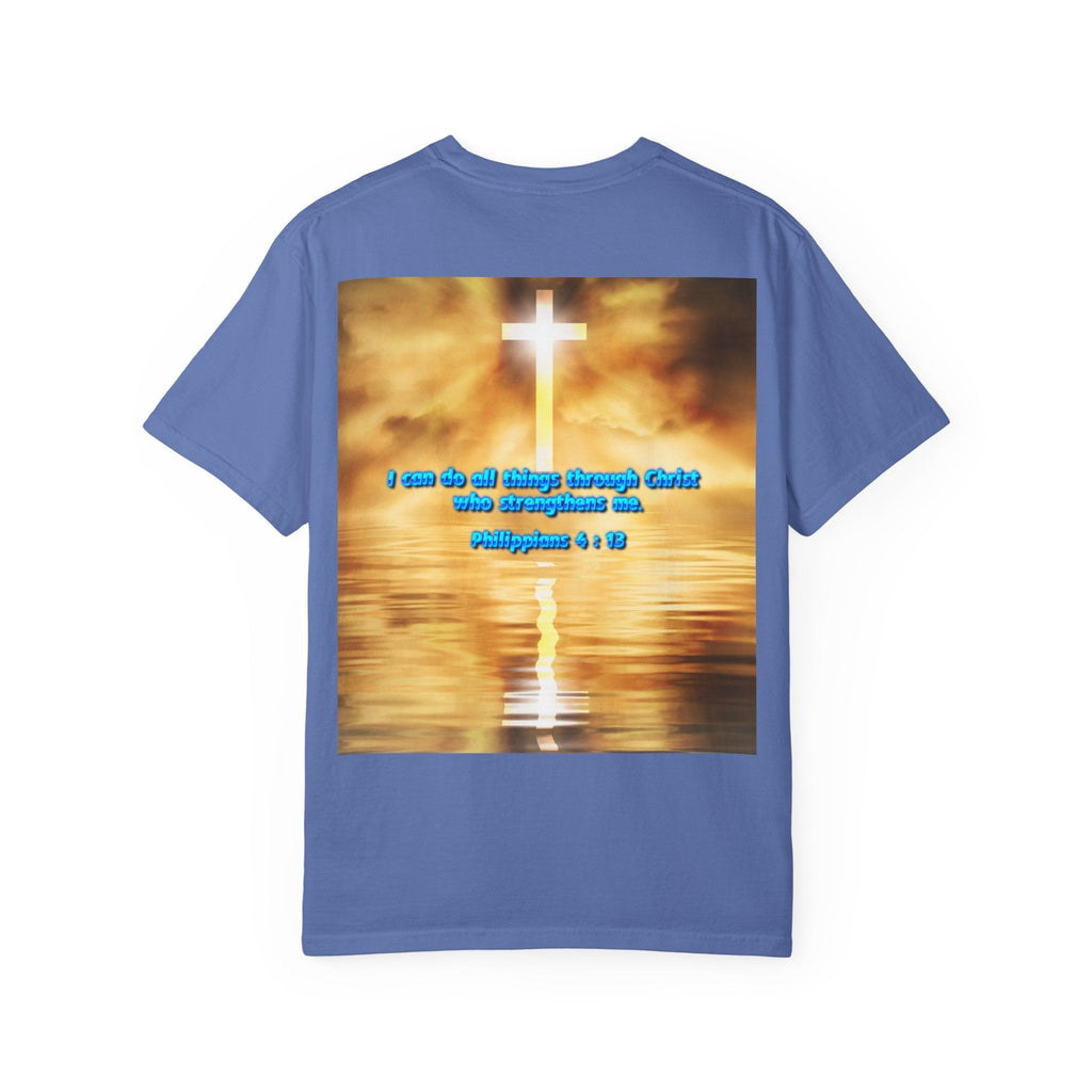 Bible Verse Unisex Garment-Dyed T-shirt -  Philippians 4 : 13 Printify