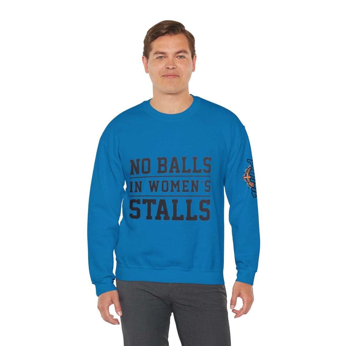 No Balls in Women's Stalls Crewneck Sweatshirt — Bold Statement Pullover Printify