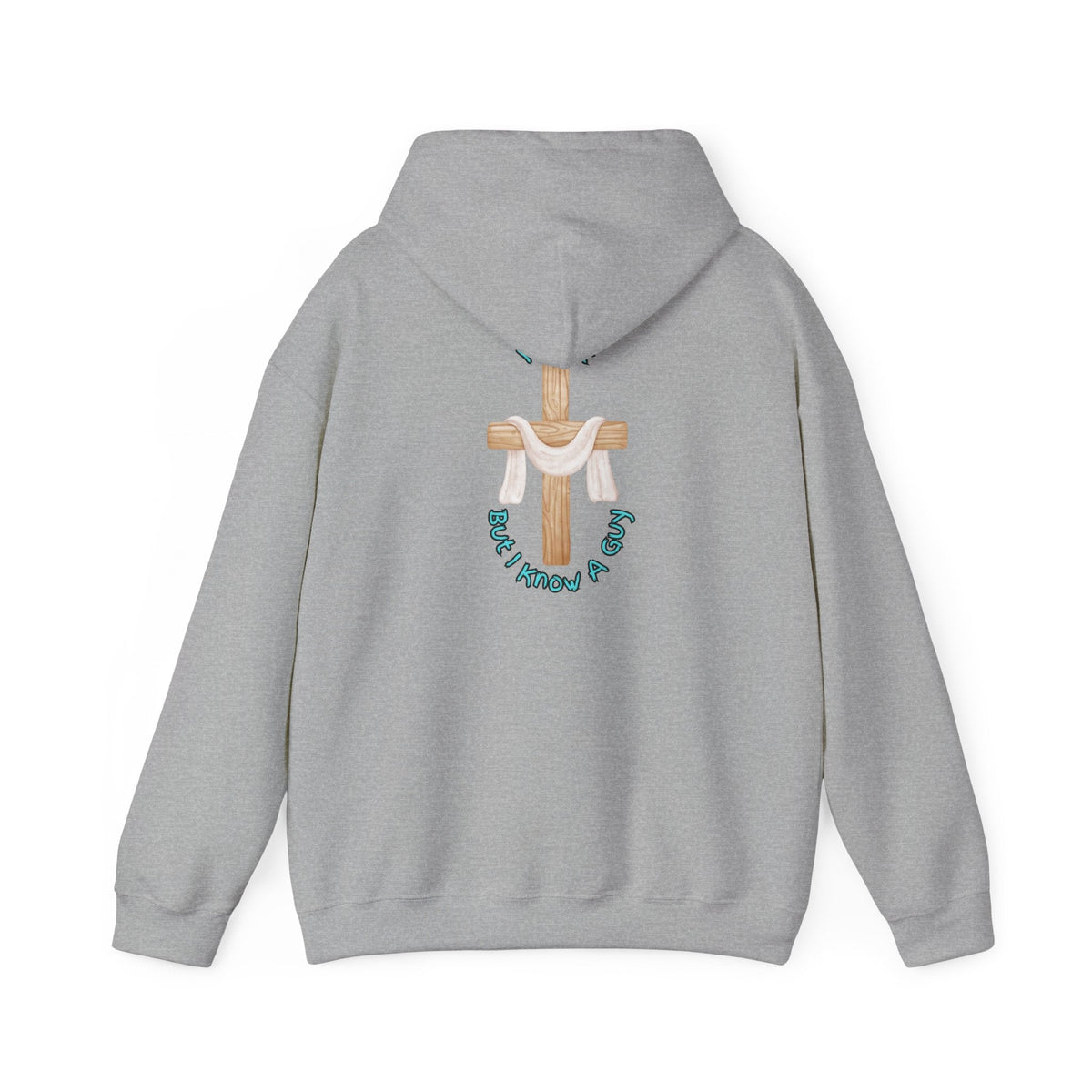 I Can’t, But I Know a Guy Hoodie – Jesus Cross Christian Hoodie for Cozy Faith Printify