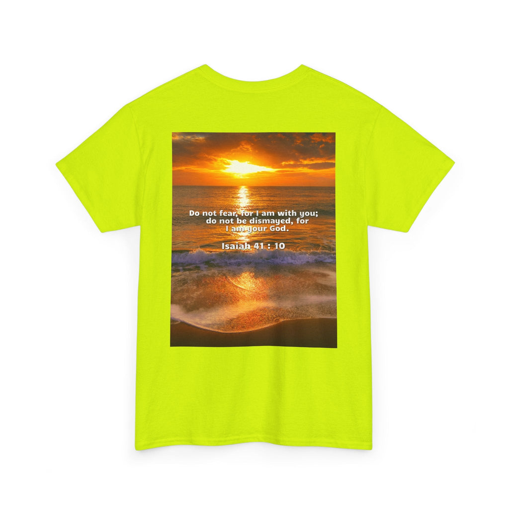 Bible Verse Unisex Tee -  Isaiah 41 : 10 Printify
