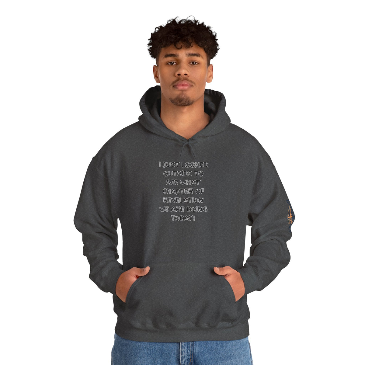What Chapter of Revelation Hoodie – I Looked Outside My Window Christian Sweatshirt for End Times Humor & Faith Printify