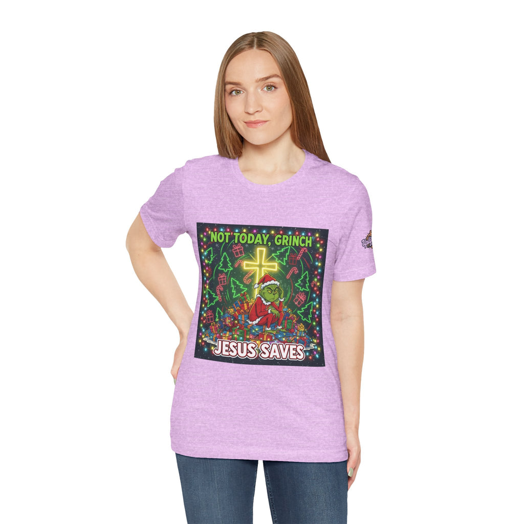 🎄 Not Today, Grinch – Jesus Saves | Funny Christian Christmas T-Shirt | Festive Green & Red Cartoon Style | Bold Faith Holiday Tee by Uplifted Gear Printify