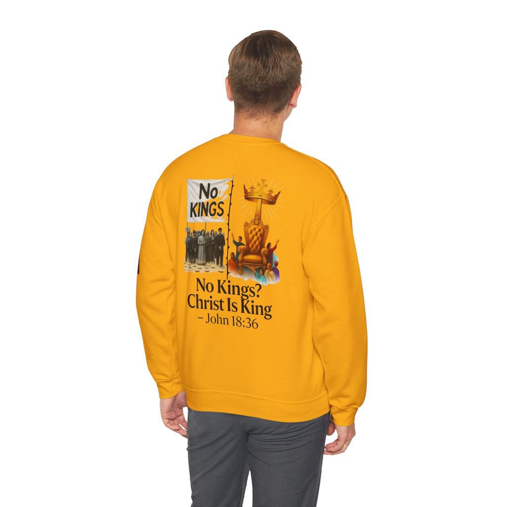 No Kings? Christ is King Sweatshirt – Bold Christian Hoodie for Sovereign Faith Printify