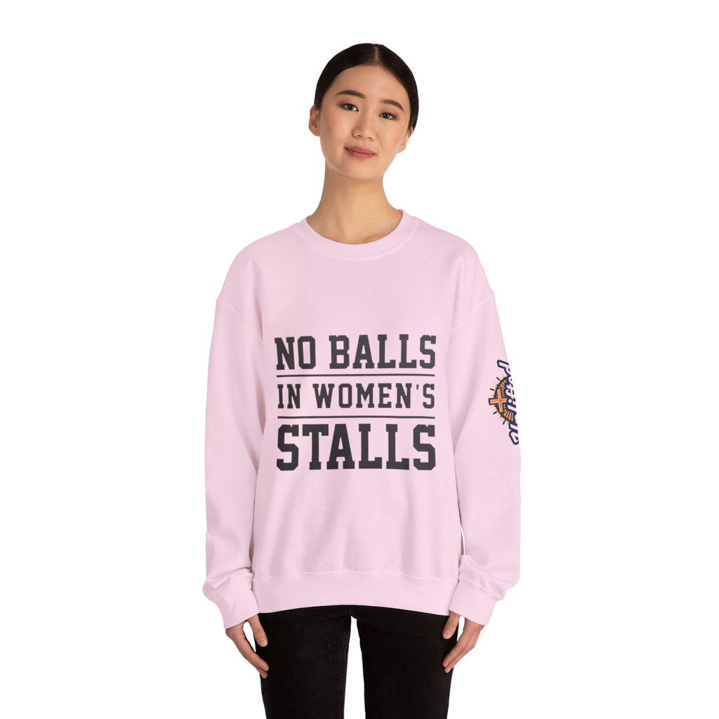 No Balls in Women's Stalls Crewneck Sweatshirt — Bold Statement Pullover Printify