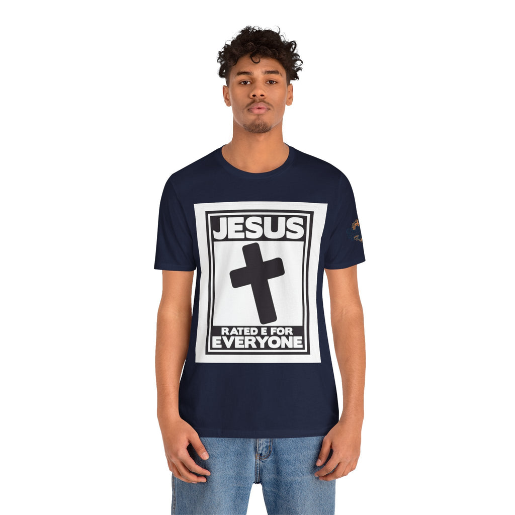Jesus, Rated E for Everyone T-shirt - Gamer Faith T-shirt - Christian Video Game Parody Printify
