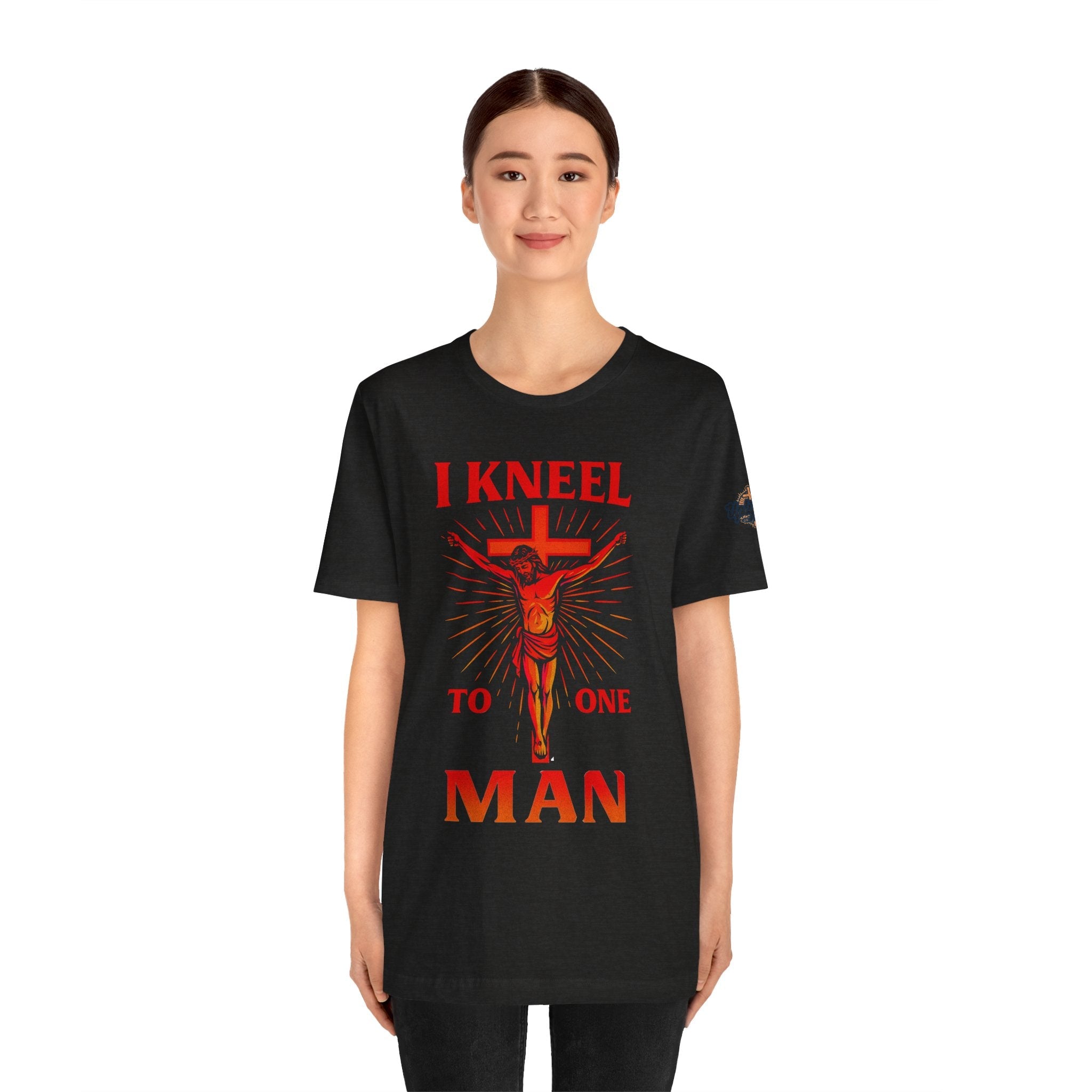 I Kneel to One Man T-shirt – Crucifixion Christian T-shirt for Unashamed Devotion & Bold Faith Printify
