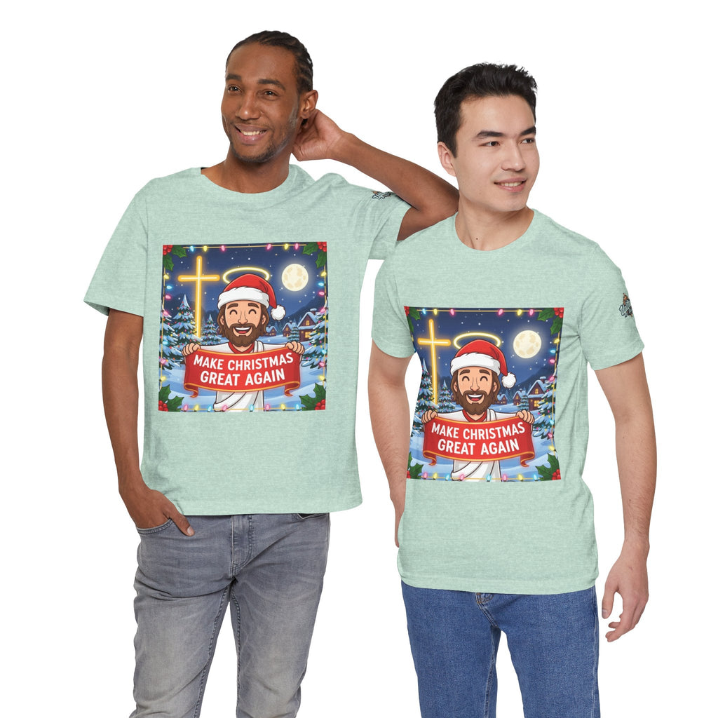 🎄 Make Christmas Great Again – Funny Christian T-Shirt | Jesus Holding Banner | Faith-Based Holiday Parody Tee | Uplifted Gear Printify