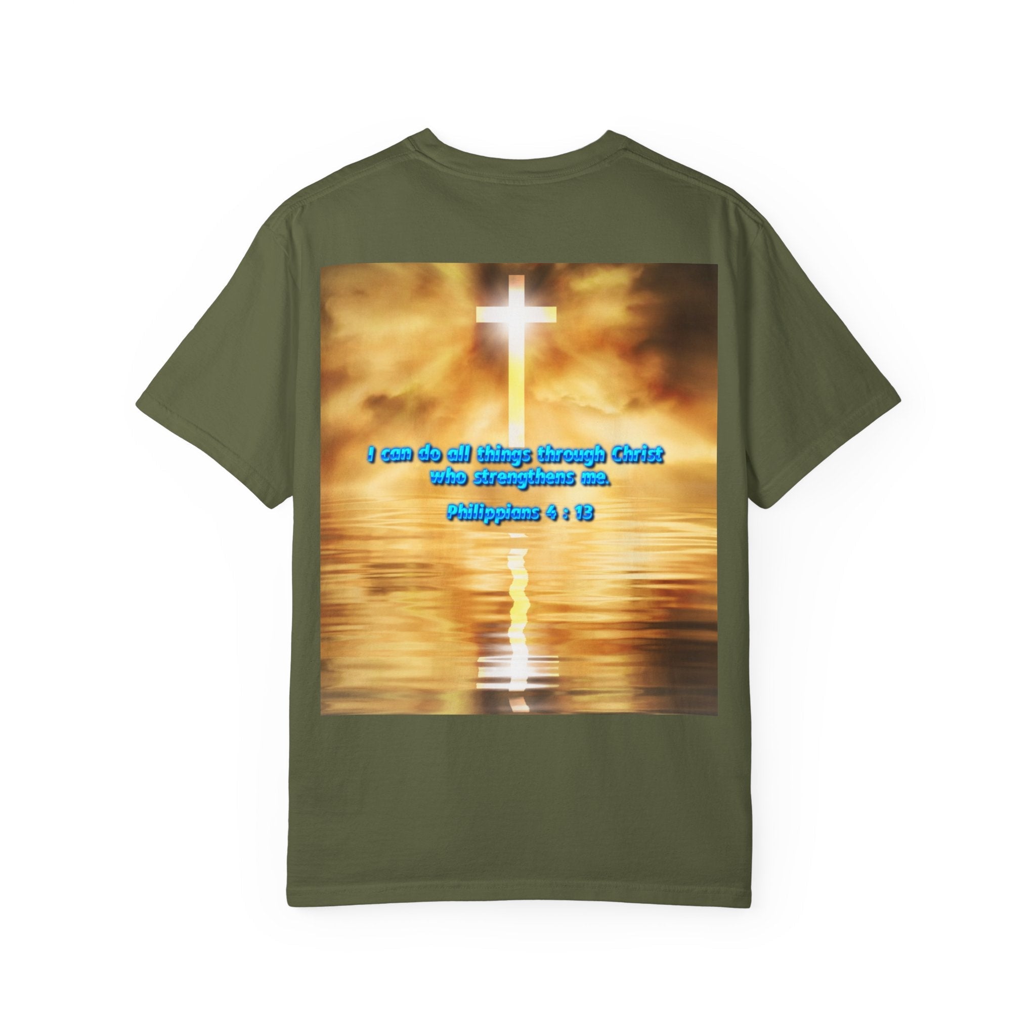 Bible Verse Unisex Garment-Dyed T-shirt -  Philippians 4 : 13 Printify