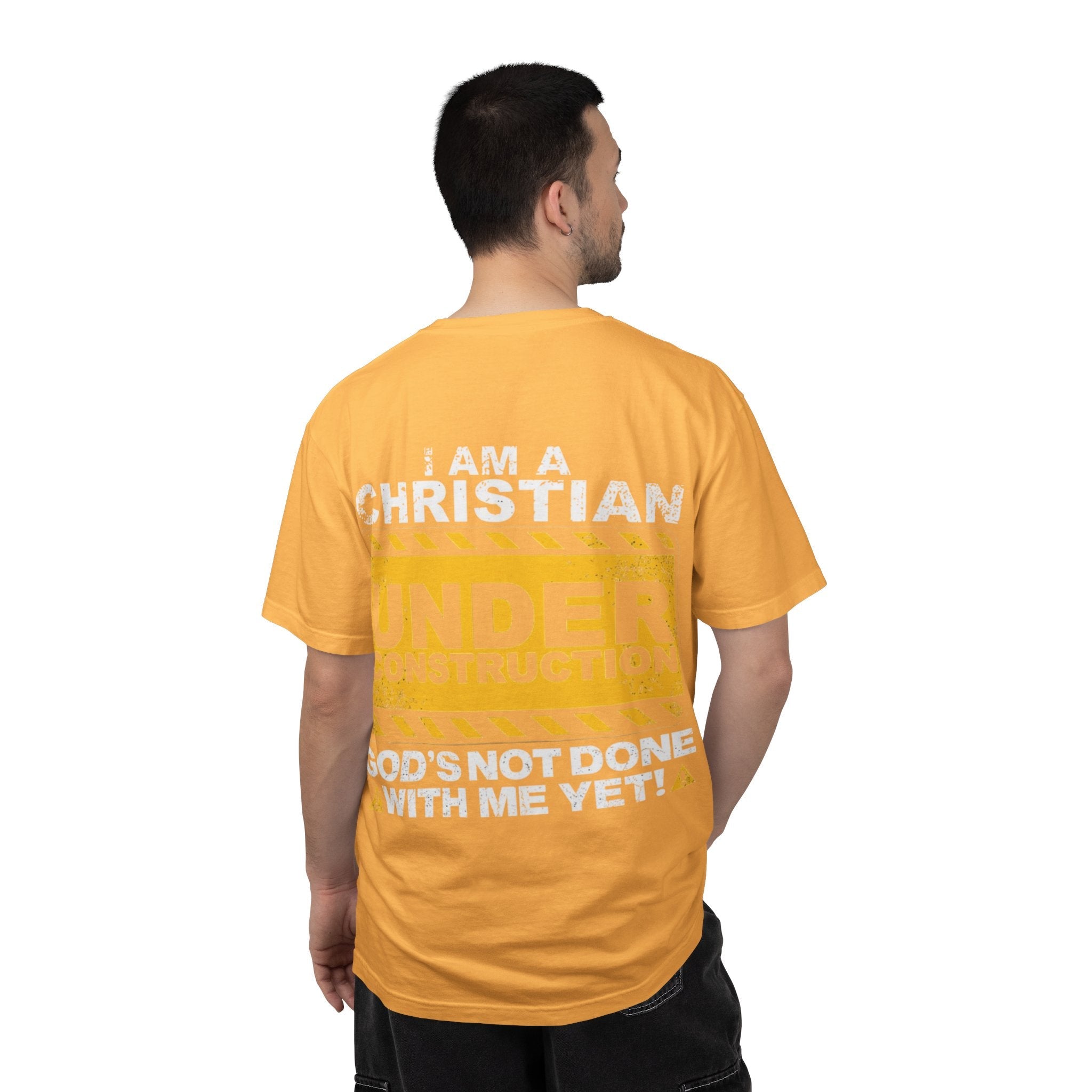 Christian Under Construction T-shirt | God Is Not Done With Me Yet T-shirt Printify