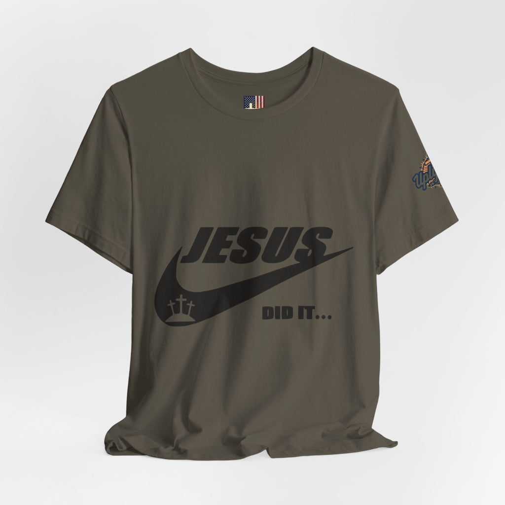 Jesus Did It T-shirt - Funny Christian Parody T-shirt - Faith & Victory Apparel Printify