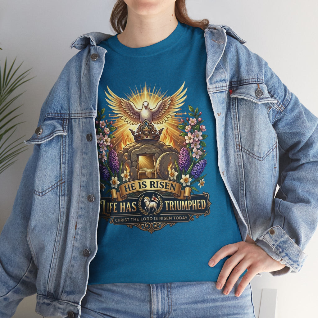 He Is Risen "Life Has Triumphed" T-Shirt — Easter Resurrection Christian Tee Printify